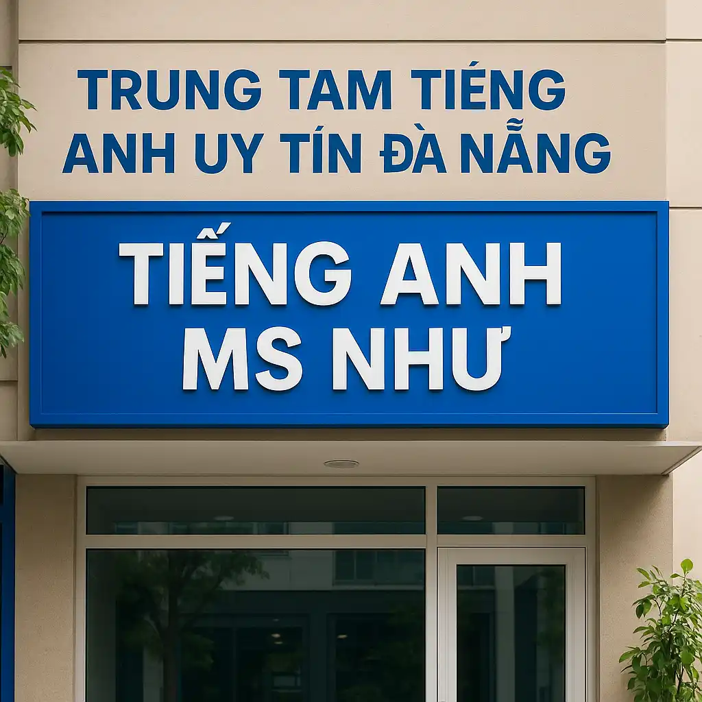 Trung Tâm Tiếng Anh Quận Liên Chiểu Đà Nẵng